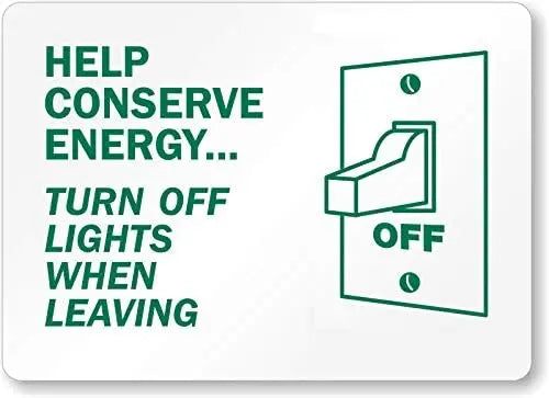 Conserve Energy Metal Sign: Turn Off Lights Reminder
